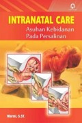 Intaranatal Care  : Asuhan kebidanan pada persalinan