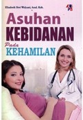 Asuhan Kebidanan Pada Kehamilan