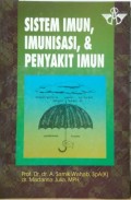 Sistem Imun, Imunisasi dan Penyakit Imun