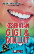 Kesehatan Gigi dan Mulut