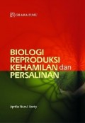 Biologi Reproduksi Kehamilan dan Persalinan