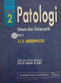 Patologi : Umum dan Sistematik Vol 2