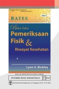Buku saku Pemeriksaan Fisik dan Riwayat Kesehatan : Bates