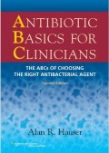 Antibiotic Basics For Clinicians