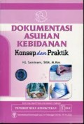 Dokumentasi Asuhan Kebidanan: Konsep dan Praktik