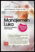 Evolusi Manajemen Luka: Menguak 5 Keajaiban Moist Dressing
