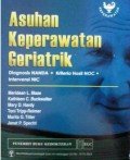 Asuhan Keperawatan Geriatrik : Diagnosis NANDA, Kriteria Hasil NOC, Intervensi NIC