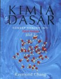 Kimia Dasar : Konsep-Konsep Inti Jilid 2