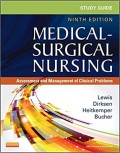 Medical Surgical Nursing : Assesment and Management of Clinical Problems : Study Guide