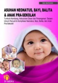 Asuhan Neonatus Bayi, Balita dan Anak Pra Sekolah