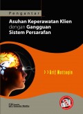 Pengantar asuhan keperawatan klien dengan gangguan sistem persarafan