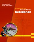 Keterampilan Dasar Praktik Klinik Kebidanan